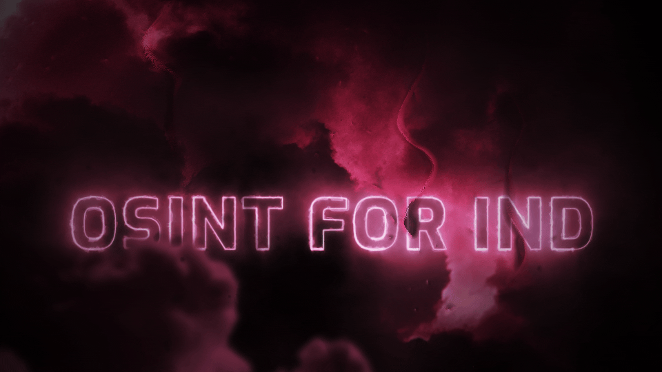 OSINT FOR INDIA