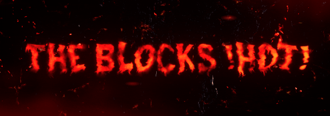 The Blocks HOT banner